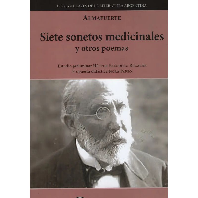 SIETE SONETOS MEDICINALES Y OTROS POEMAS - GEU. COL. CLA. 13 (Nuevo)