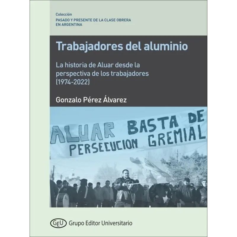 TRABAJADORES DEL ALUMINIO (Nuevo)