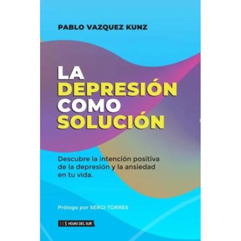 DEPRESION COMO SOLUCION, LA (Nuevo)