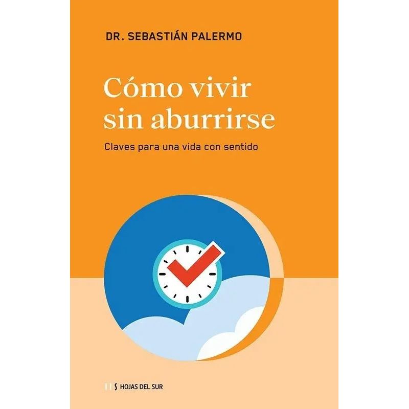 COMO VIVIR SIN ABURRIRSE (Nuevo)