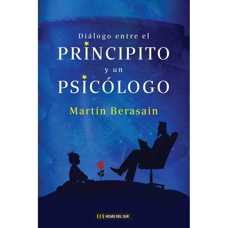 DIALOGO ENTRE EL PRINCIPITO Y UN PSICOLOGO (Nuevo)
