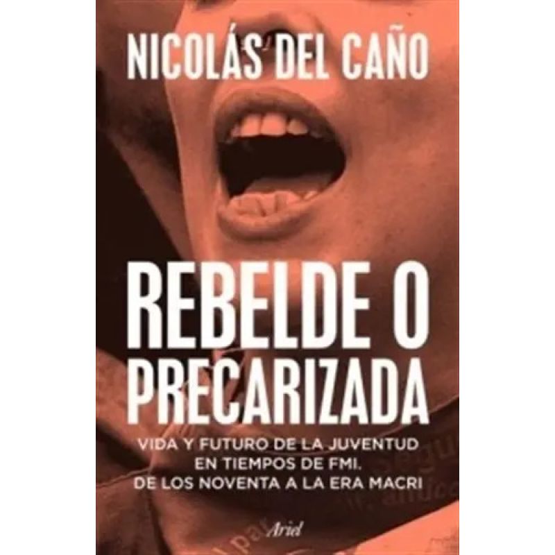 REBELDE O PRECARIZADA (Nuevo)