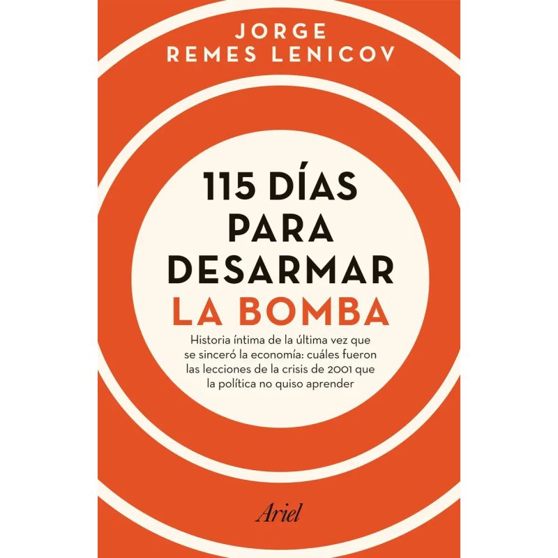 115 DIAS PARA DESARMAR LA BOMBA (Nuevo)