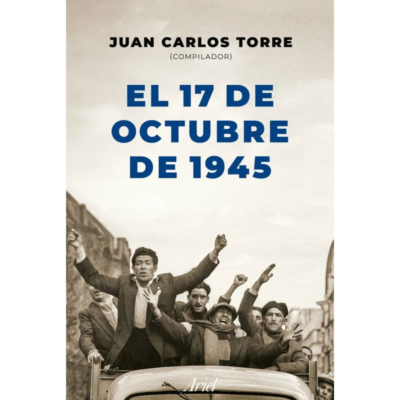 17 DE OCTUBRE DE 1945, EL (Nuevo)