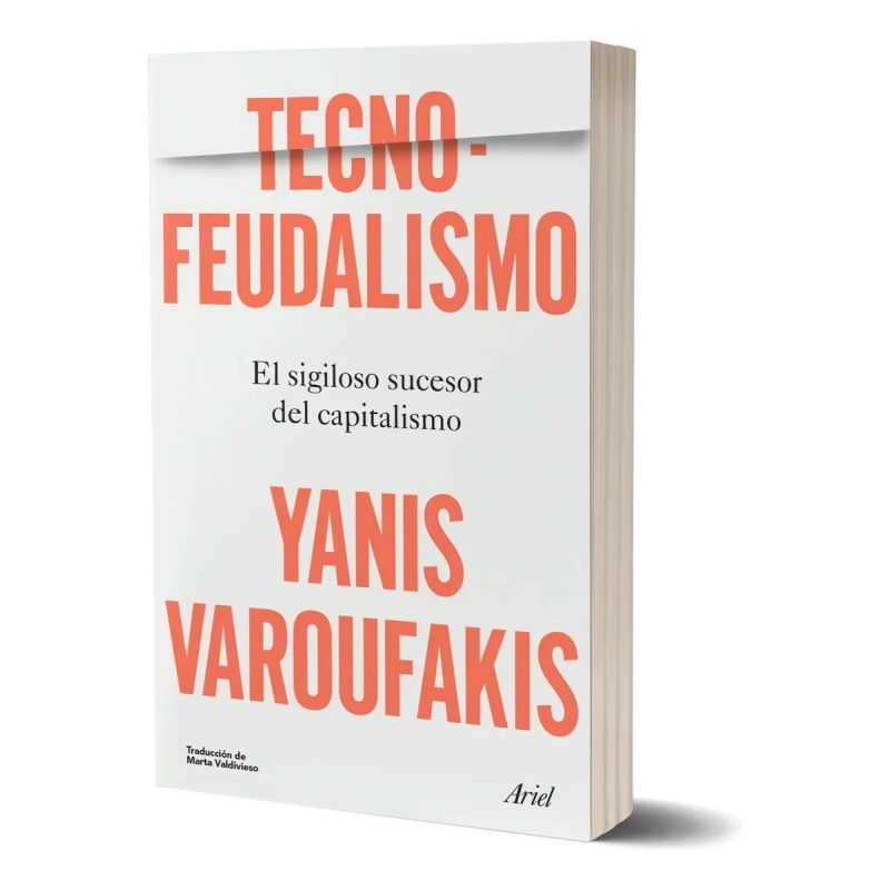 TECNOFEUDALISMO - EL SIGILOSO SUCESOR DEL CAPITALISMO - Miniatura 2