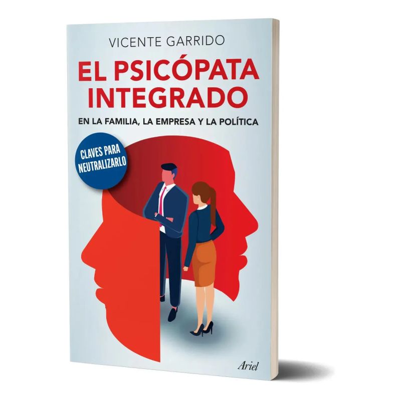 PSICOPATA INTEGRADO EN LA FAMILIA, LA EMPRESA Y LA POLITICA, EL (Nuevo) - Miniatura 2