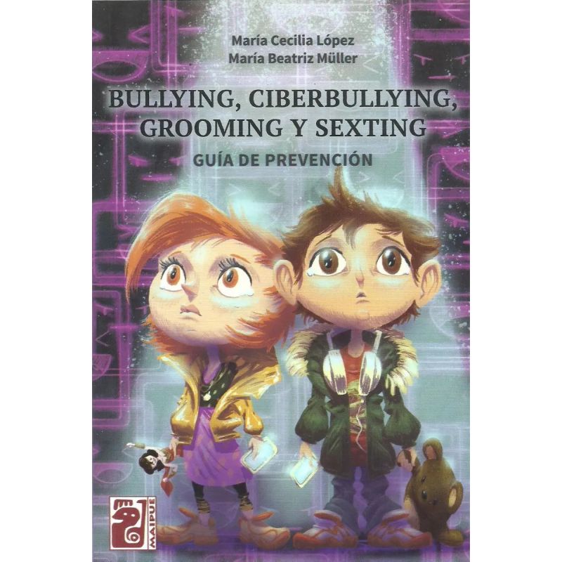 BULLYING, CIBERBULLYING, GROOMING Y SEXTING - GUIA DE PREVENCION (Nuevo)
