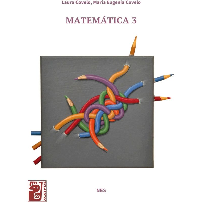 MATEMATICA 3 NES - MAIPUE (Nuevo)