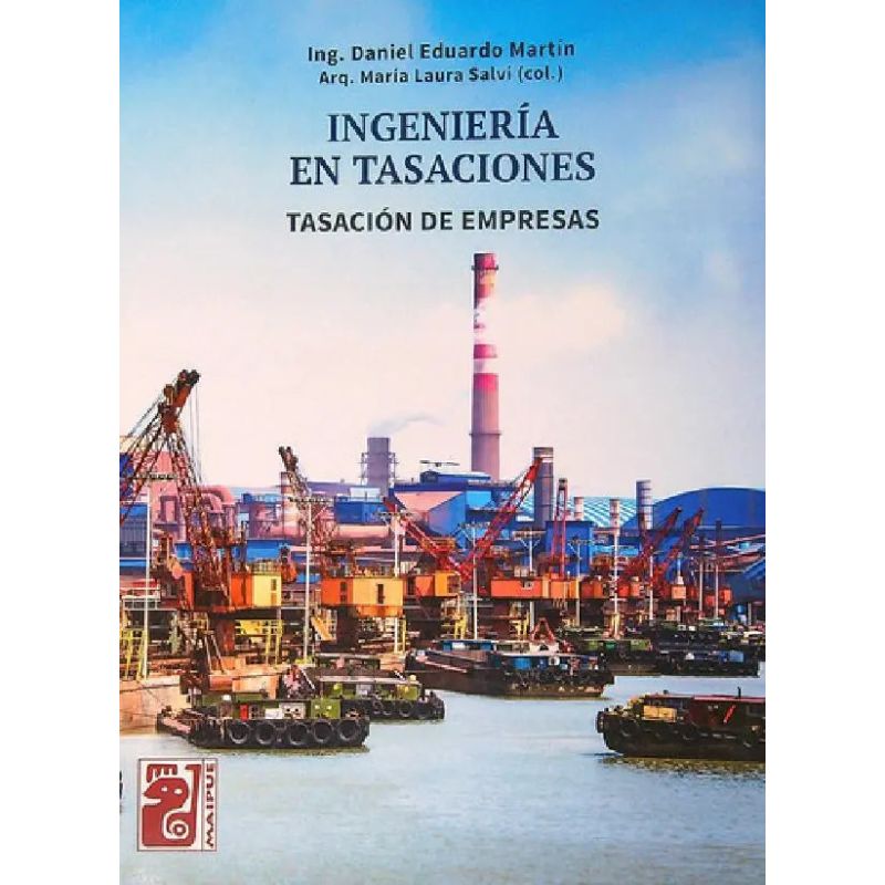 INGENIERIA EN TASACIONES. TASACION DE EMPRESAS (Nuevo)