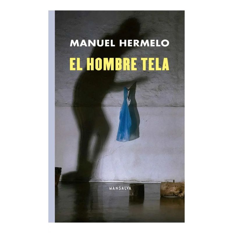 HOMBRE TELA, EL (Nuevo)