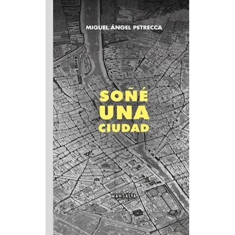 SOÑE UNA CIUDAD (Nuevo)