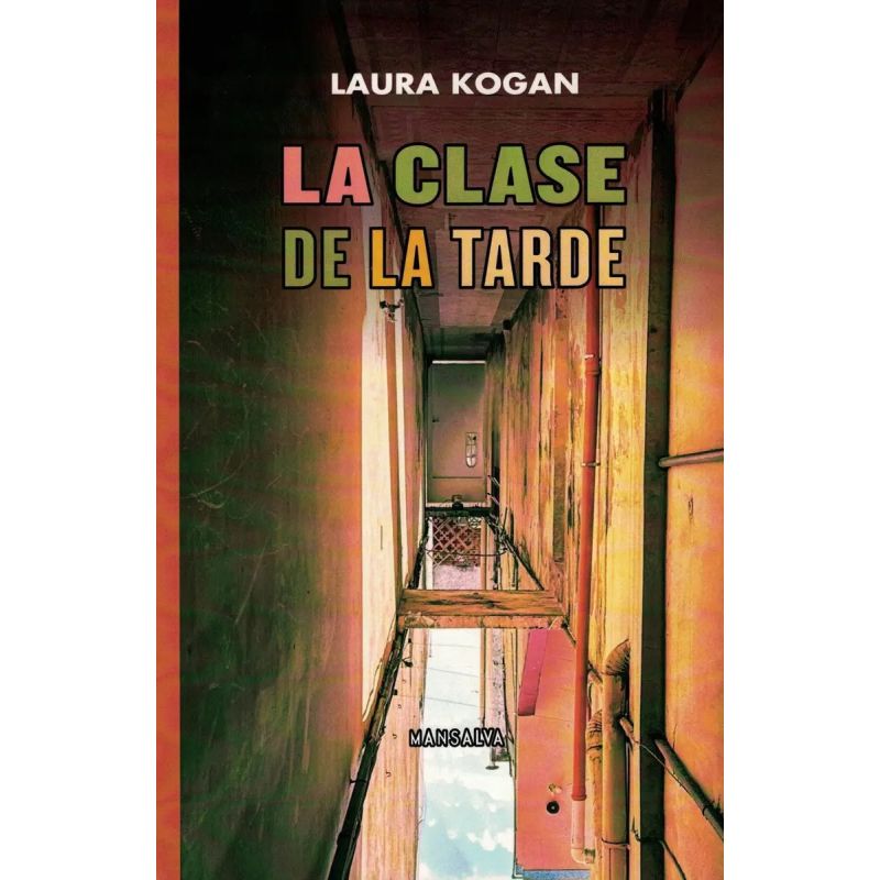 CLASE DE LA TARDE, LA (Nuevo)