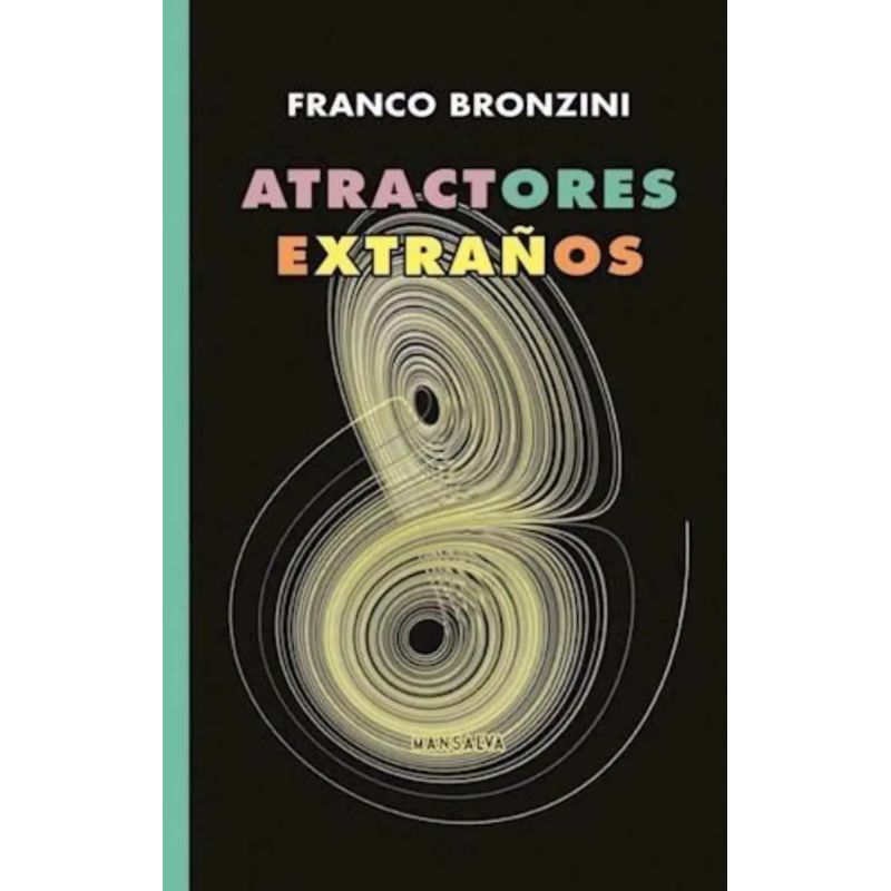 ATRACTORES EXTRAÑOS (Nuevo)