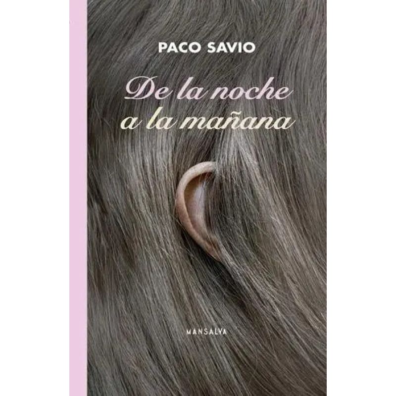 DE LA NOCHE A LA MAÑANA (Nuevo)