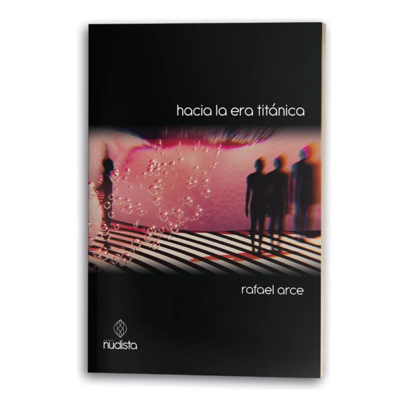 HACIA LA ERA TITANICA (Nuevo)