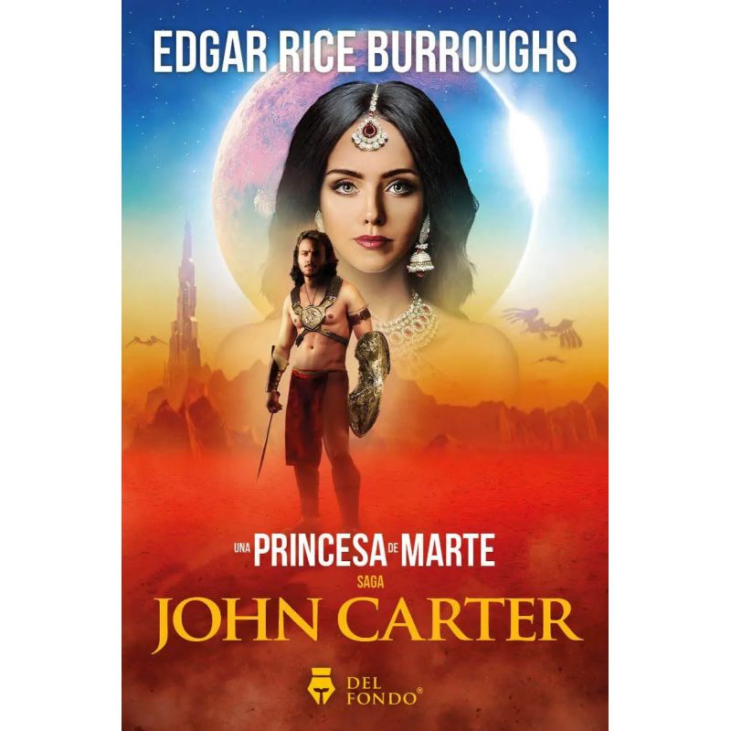 UNA PRINCESA DE MARTE - SAGA JOHN CARTER (Nuevo)