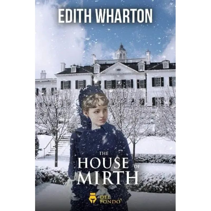 HOUSE OF MIRTH, THE (Nuevo)