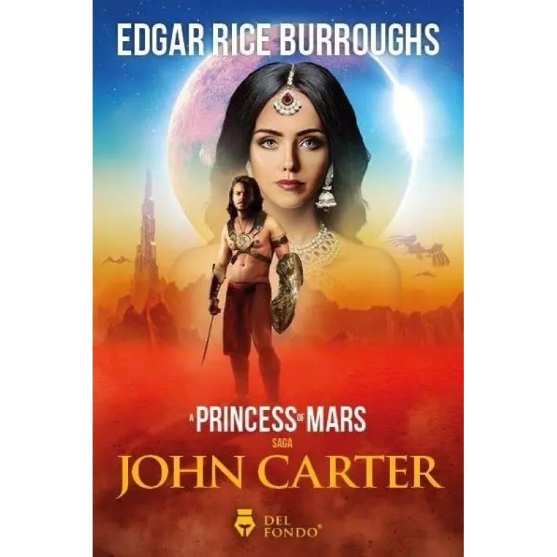PRINCESS OF MARS, A - JOHN CARTER SAGA (Nuevo)