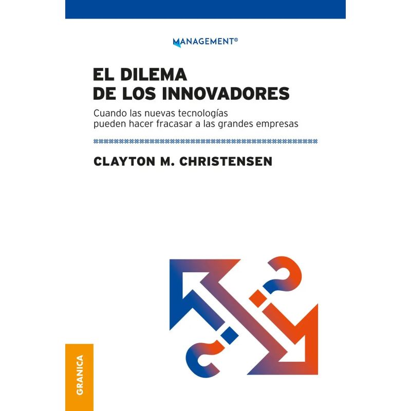 DILEMA DE LOS INNOVADORES, EL (NVA ED) (Nuevo)