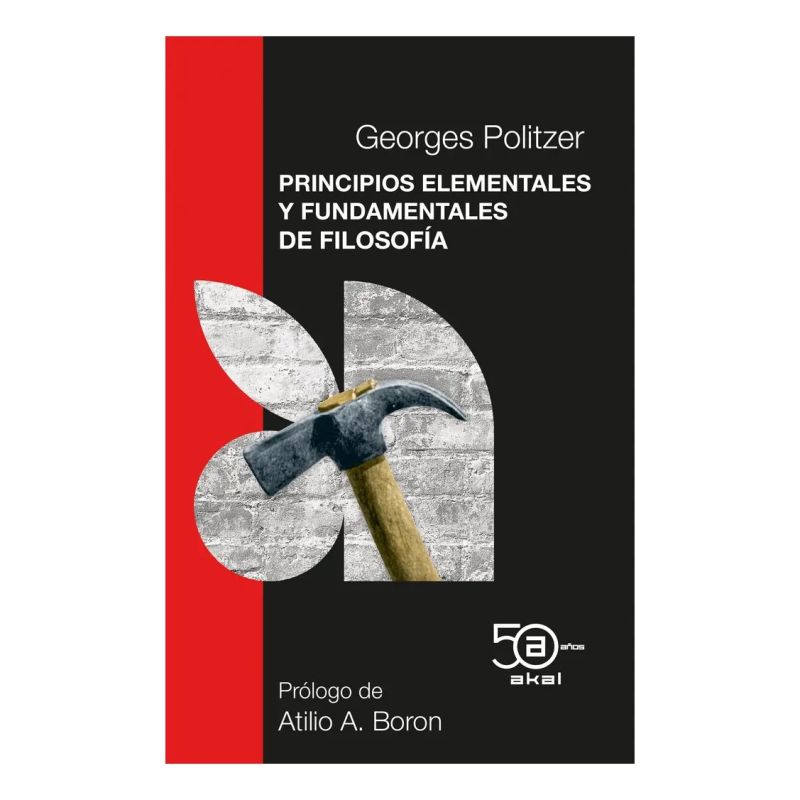 PRINCIPIOS ELEMENTALES Y FUNDAMENTALES DE LA FILOSOFIA - 50 ANIVERSARIO (Nuevo)