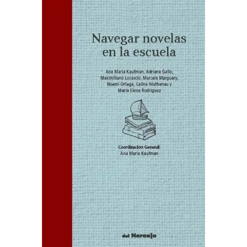 NAVEGAR NOVELAS EN LA ESCUELA (Nuevo)