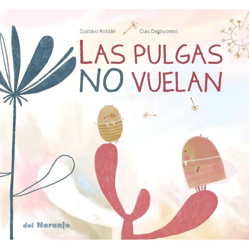 PULGAS NO VUELAN, LAS - LUNA DE AZAFRAN (Nuevo)