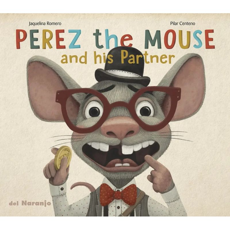 PEREZ THE MOUSE AND HIS PARTNER - LUNA DE AZAFRAN (Nuevo)