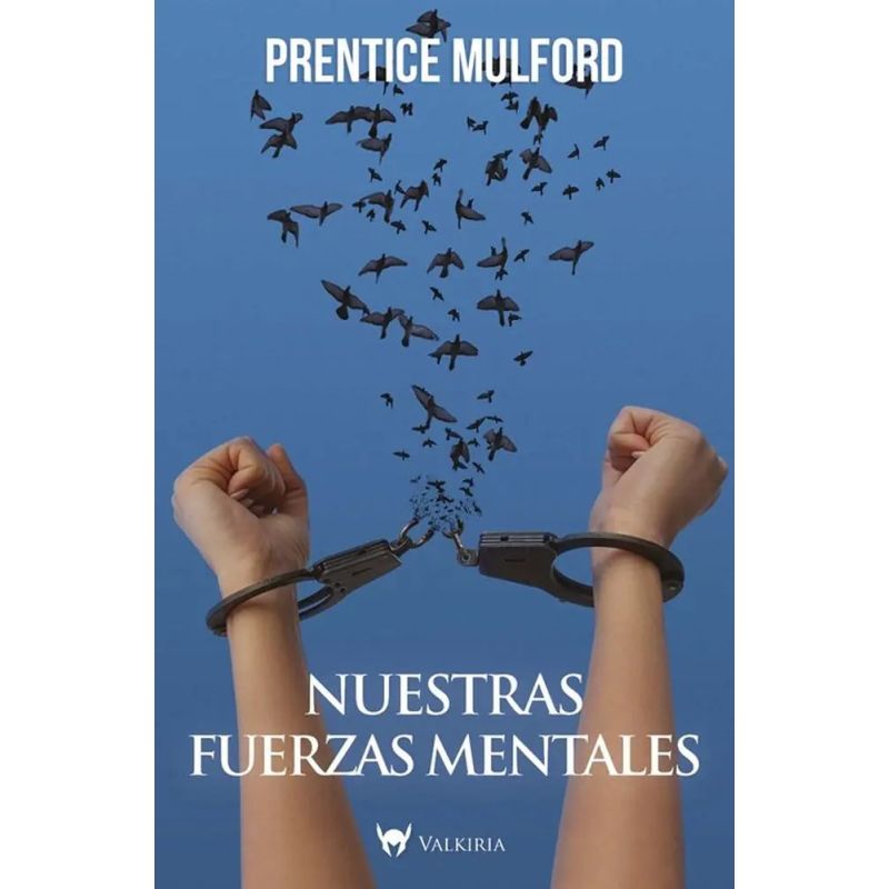 NUESTRAS FUERZAS MENTALES (Nuevo)