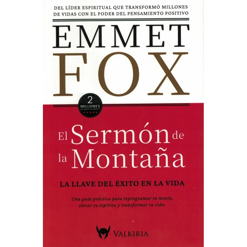SERMON DE LA MONTAÑA, EL - LA LLAVE DEL EXITO EN LA VIDA (Nuevo)