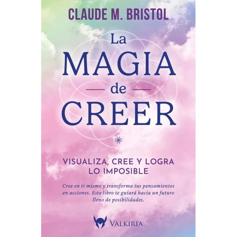 MAGIA DE CREER, LA (Nuevo)