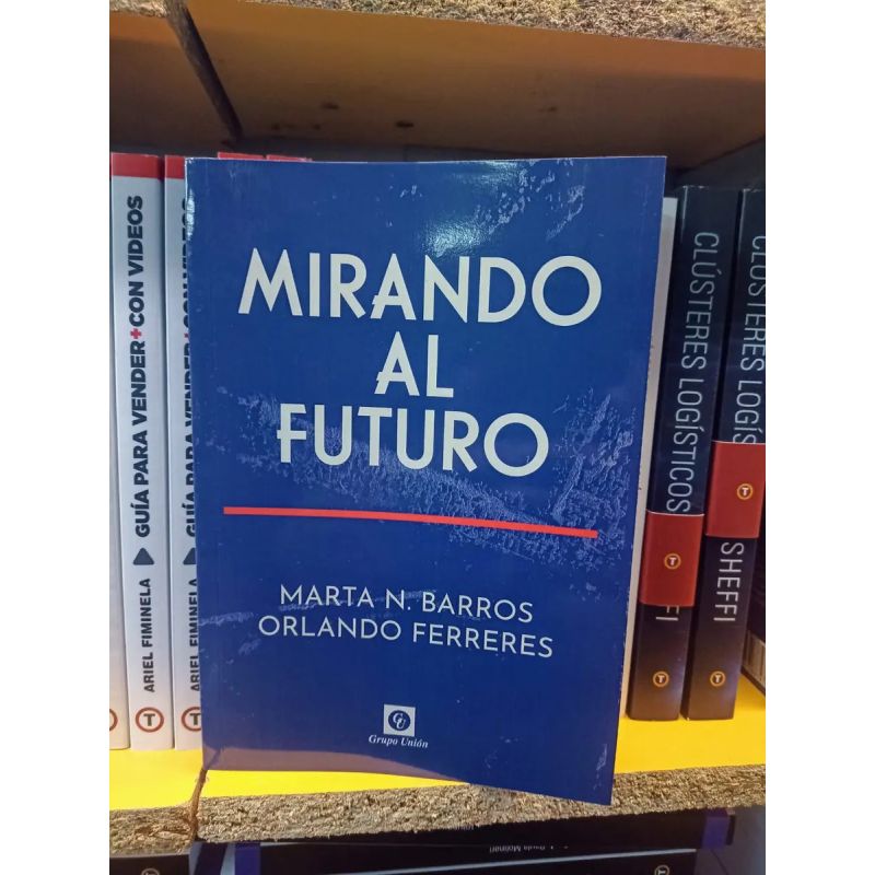 MIRANDO AL FUTURO (Nuevo)