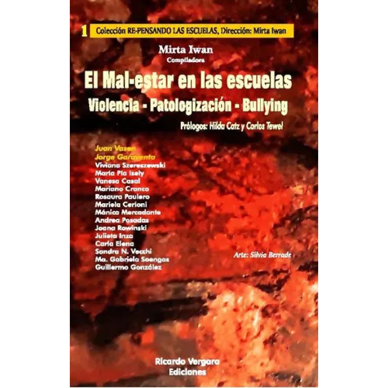 MALESTAR EN LAS ESCUELAS, EL (VIOLENCIA-PATOLOGIZACION - BULLYING) (Nuevo)