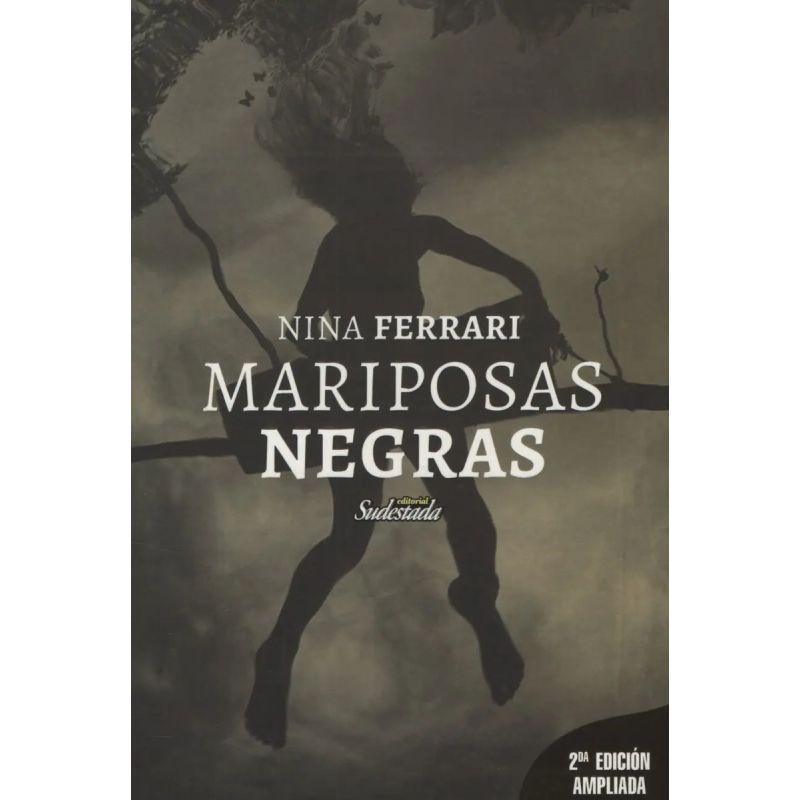 MARIPOSAS NEGRAS 2/ED. (Nuevo)
