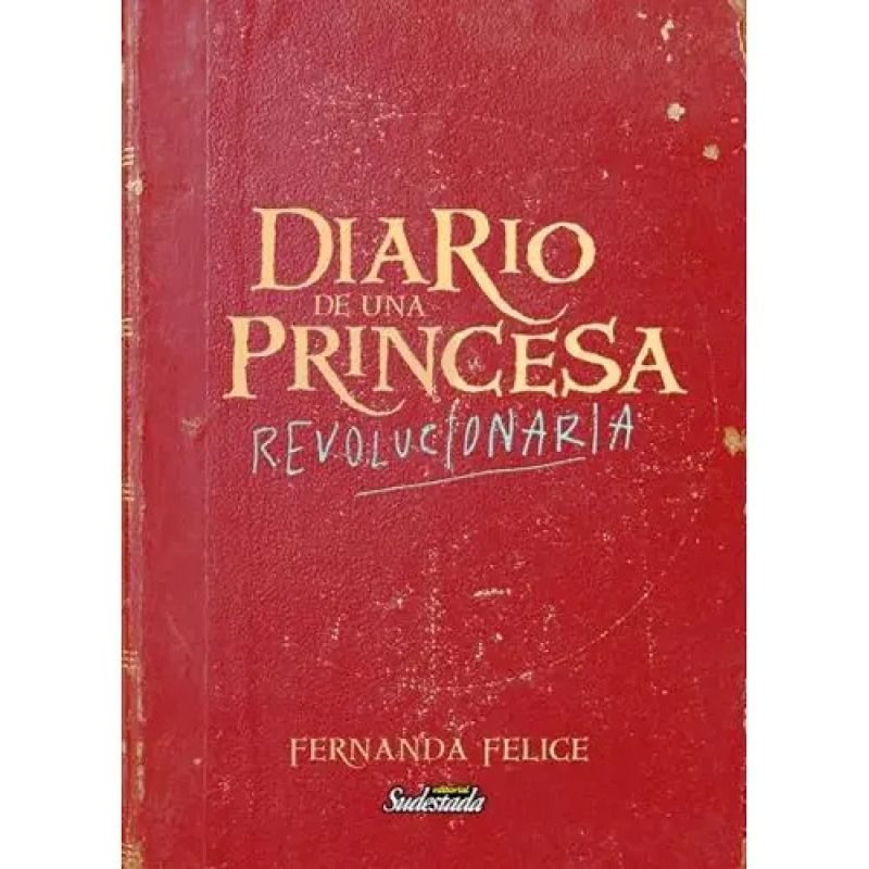 DIARIO DE UNA PRINCESA REVOLUCIONARIA (Nuevo)