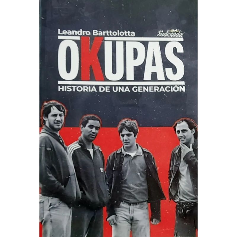 OKUPAS - HISTORIA DE UNA GENERACION (Nuevo) - Miniatura 2
