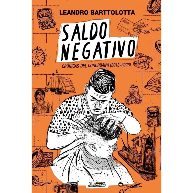 SALDO NEGATIVO - CRONICAS DEL CONURBANO (2013-2023) (Nuevo)