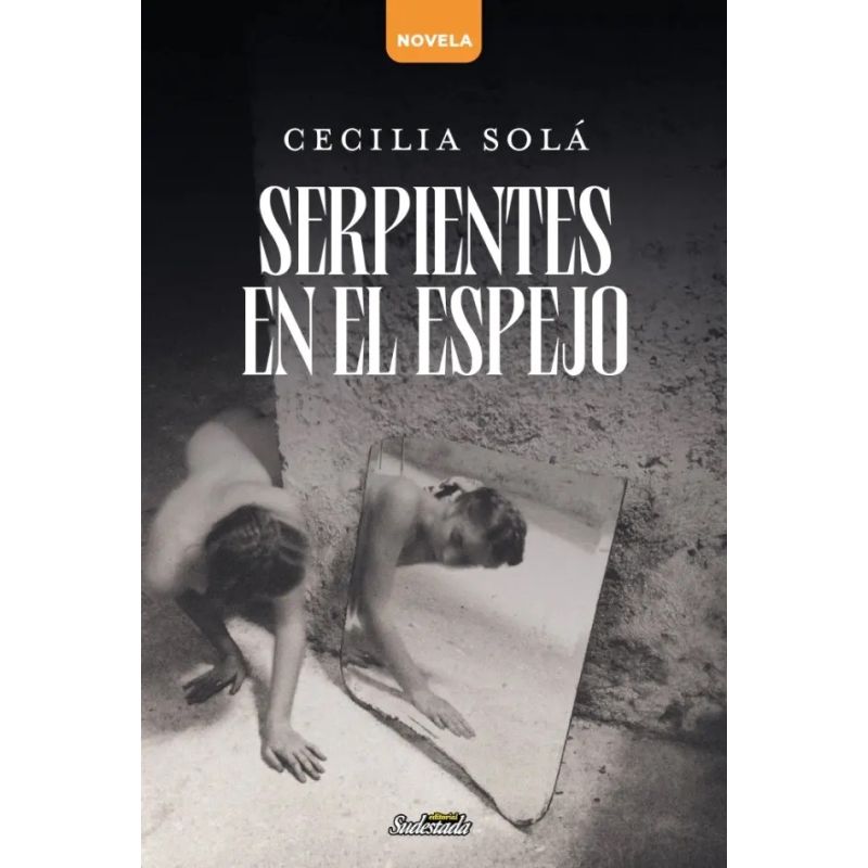 SERPIENTES EN EL ESPEJO (Nuevo)