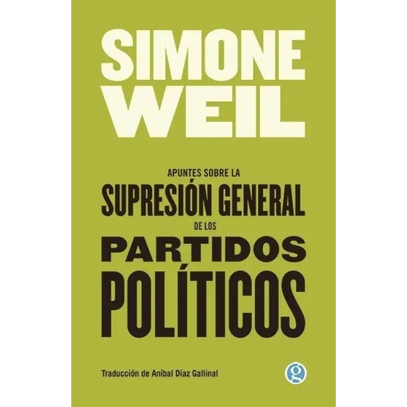 APUNTES SOBRE LA SUPRESION GENERAL DE LOS PARTIDOS POLITICOS (Nuevo)