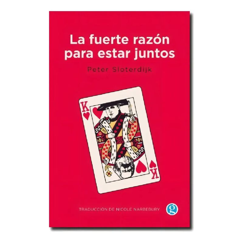FUERTE RAZON PARA ESTAR JUNTOS, LA (Nuevo)