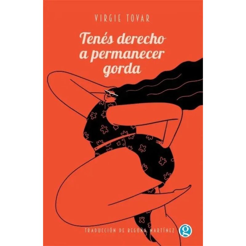 TENES DERECHO A PERMANECER GORDA (Nuevo)