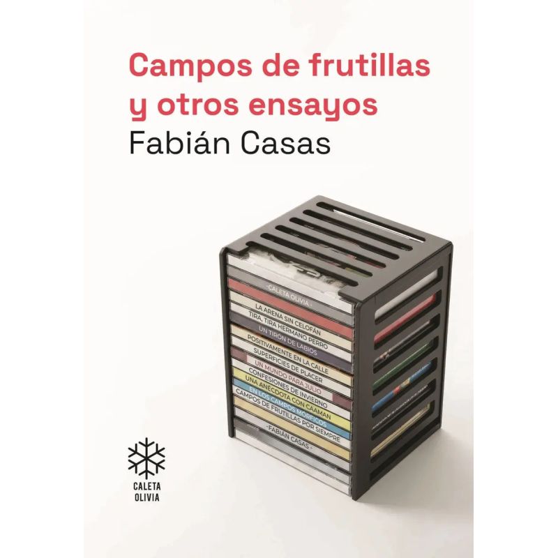 CAMPOS DE FRUTILLAS Y OTROS ENSAYOS (Nuevo)