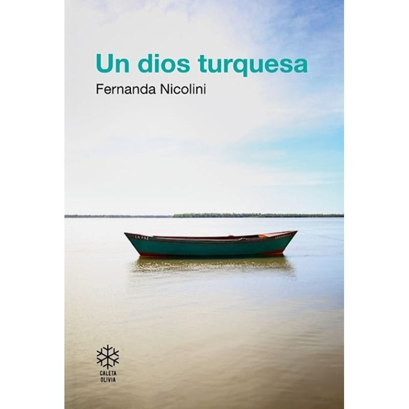 UN DIOS TURQUESA (Nuevo)