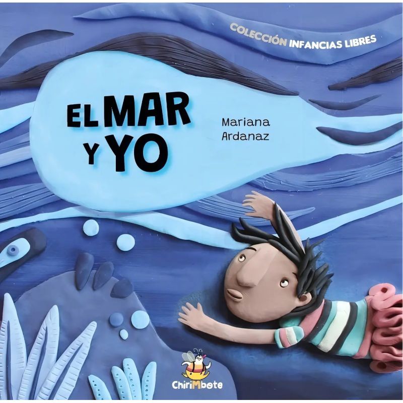MAR Y YO, EL - INFANCIAS LIBRES (Nuevo)