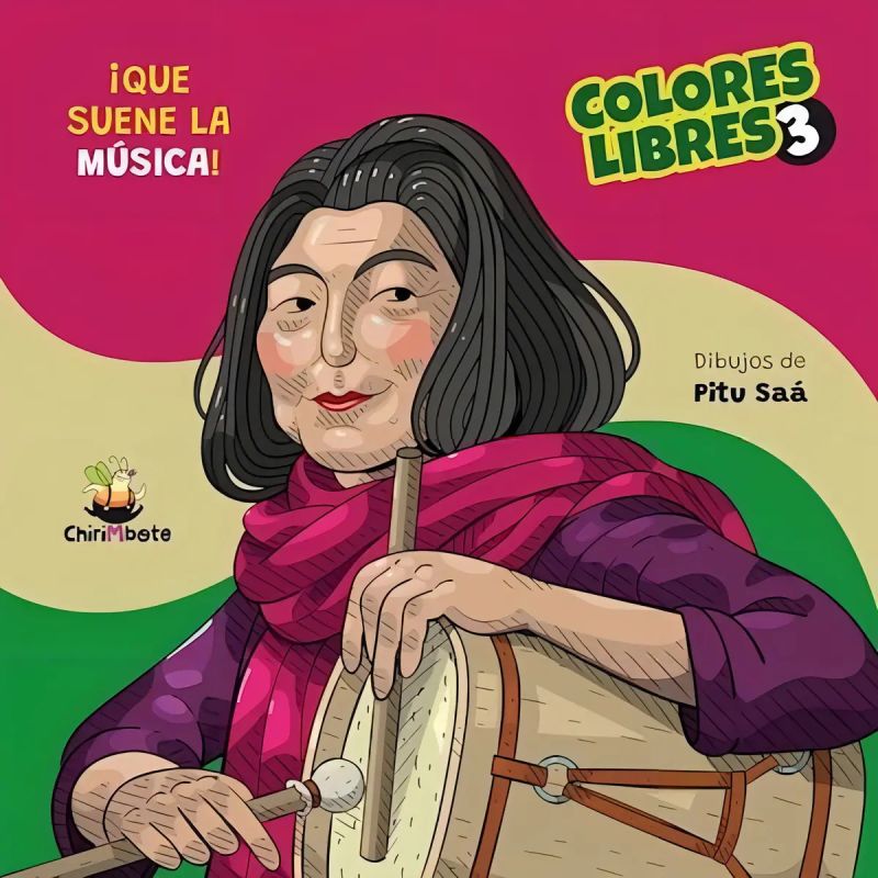 COLORES LIBRES 3. QUE SUENE LA MUSICA! (Nuevo)