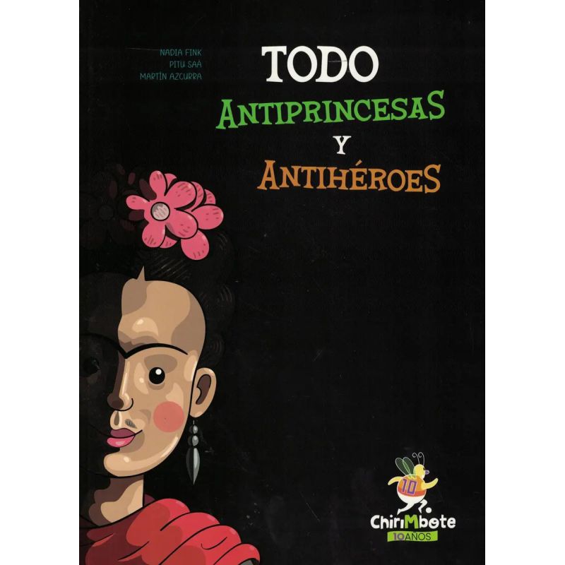 TODO ANTIPRINCESAS Y ANTIHEROES (Nuevo)