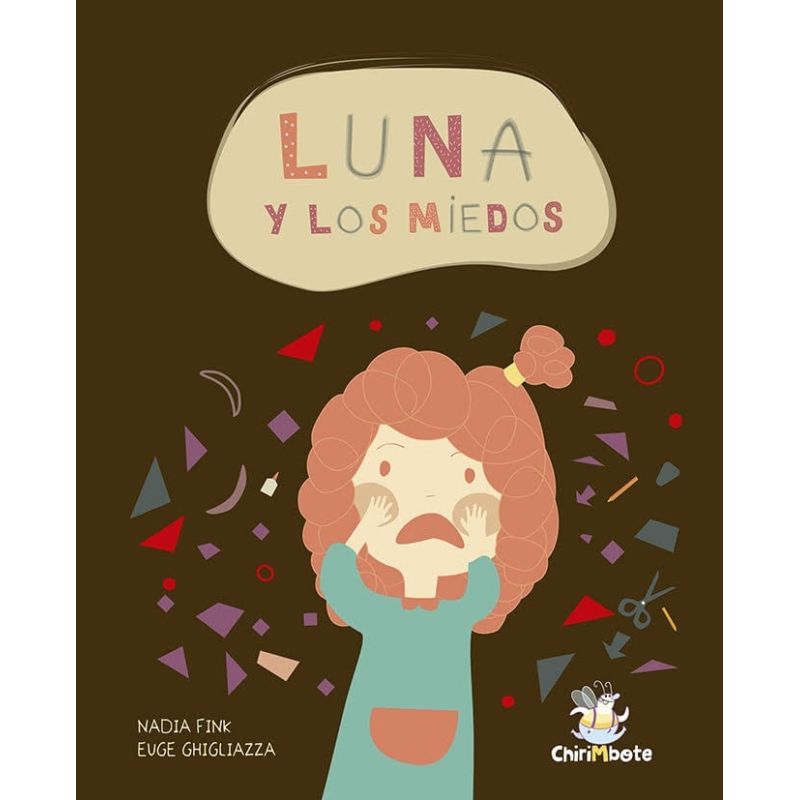 LUNA Y LOS MIEDOS - IMPRENTA MAYUSCULA (Nuevo)