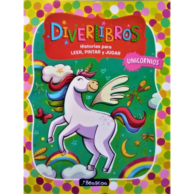 DIVERLIBROS - UNICORNIOS - HISTORIAS PARA LEER, PINTAR Y JUGAR (Nuevo)