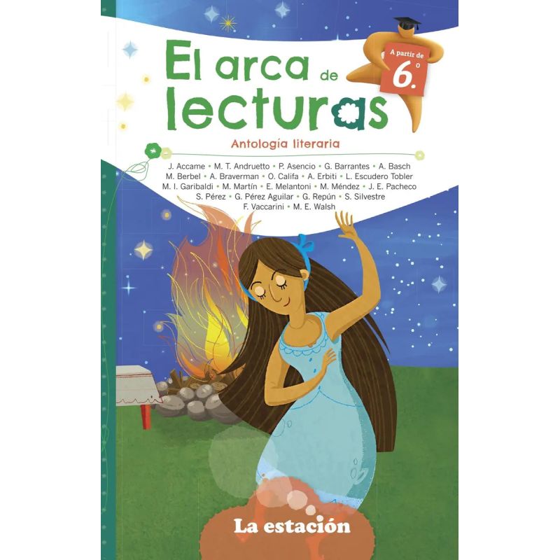 ARCA DE LECTURAS 6, EL - ANTOLOGIA LITERARIA - MHL VERDE (Nuevo)