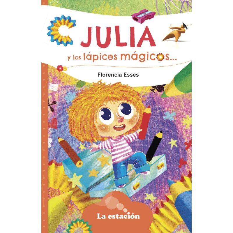 JULIA Y LOS LAPICES MAGICOS - MHL NARANJA (Nuevo)