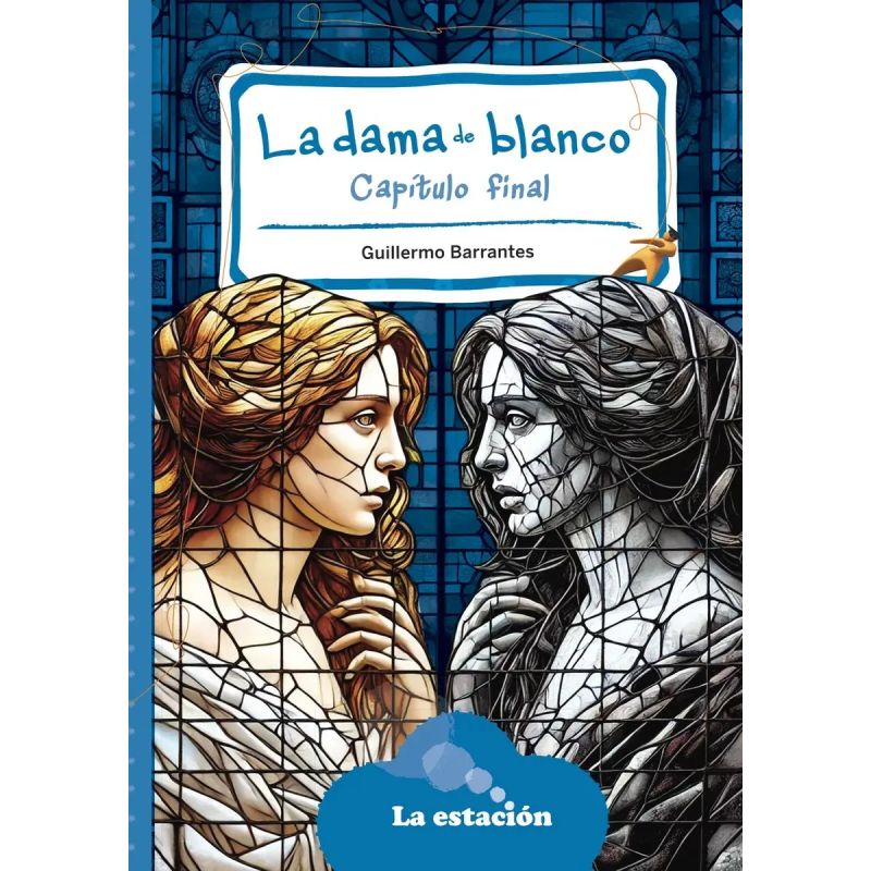 DAMA DE BLANCO, LA - CAPITULO FINAL - MHL AZUL (Nuevo)